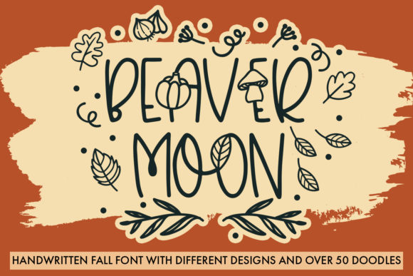Beaver Moon Script Handwritten Font for Fall Craft Projects