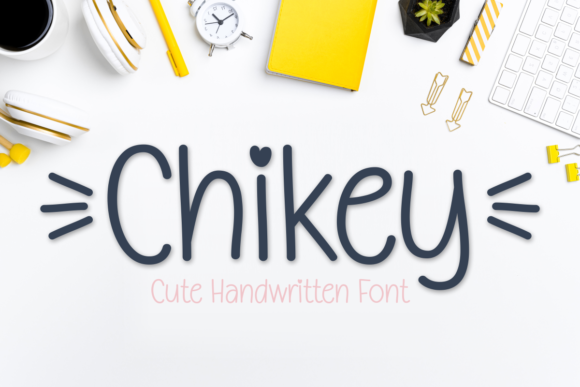 Chikey: A Simple & Cute Handwritten Font for Real Branding