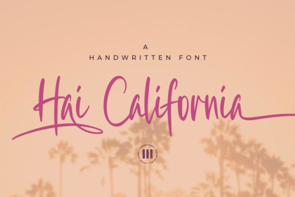 Hai California: A Relaxed Handwritten Font for Elegant Campaigns