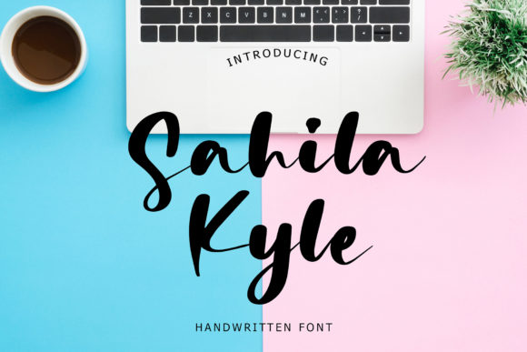 Sahila Kyle: A Brushed Handwritten Font for Editorial Design