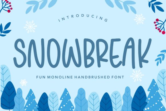 Snowbreak: A Modern Script Handwritten Font for Makers